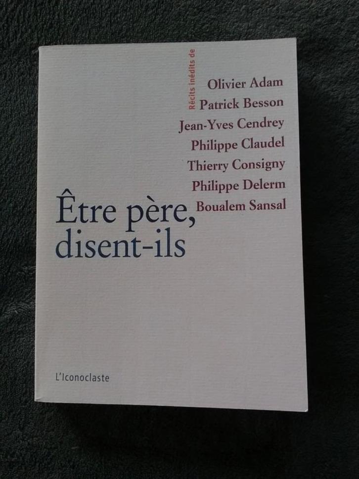 „Om vader te zijn, zeggen ze” O. Adam, P. Besson, J-Y Cendre, Boeken, Biografieën, Zo goed als nieuw, Overige, Ophalen of Verzenden