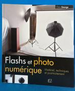 Flashs et photo numérique, Ophalen of Verzenden, Gelezen, Techniek