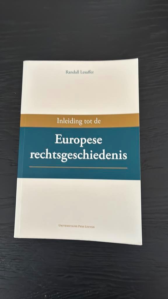 Inleiding tot de Europese rechtsgeschiedenis, Boeken, Geschiedenis | Wereld, Europa, Ophalen