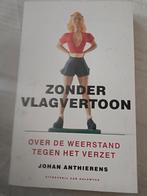 J. Anthierens - Zonder vlagvertoon, Boeken, Ophalen of Verzenden, Zo goed als nieuw, J. Anthierens