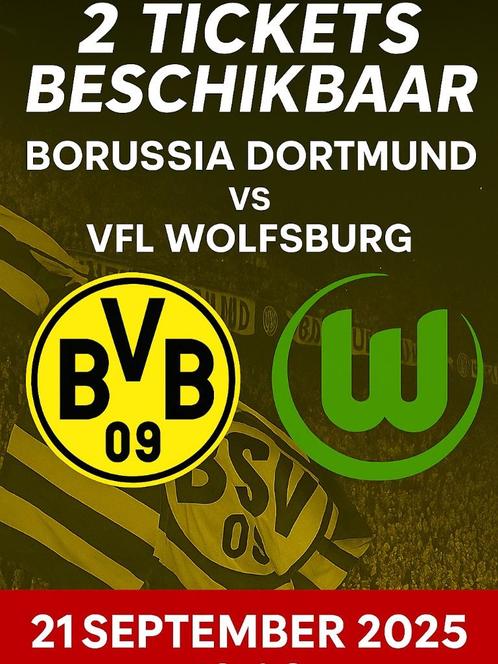 2 Tickets Borussia Dortmund – VfL Wolfsburg | 21 september, Tickets en Kaartjes, Sport | Voetbal, Twee personen, September, Losse kaart