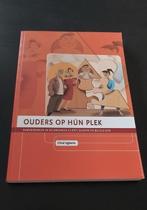 Ouders op hun plek, Livres, Psychologie, Comme neuf, Autres sujets/thèmes, Enlèvement ou Envoi