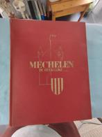 geschiedenisboek over Mechelen, Livres, Histoire nationale, Enlèvement, Comme neuf, Diverse auteurs