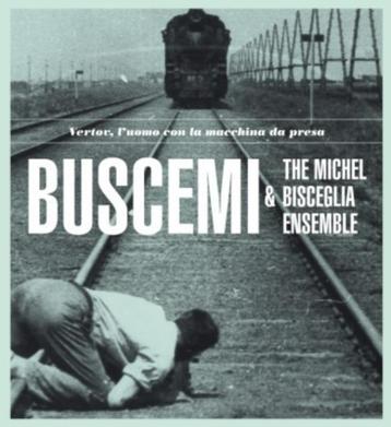 Buscemi & The Michel Bisceglia Ensemble beschikbaar voor biedingen