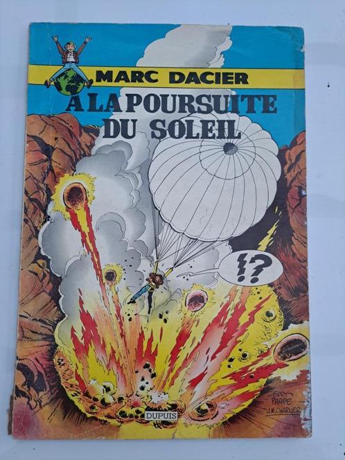 MARC DACIER T2 A LA POURSUITE DU SOLEIL EO 1961 PAAPE-CHARLI, Livres, BD, Utilisé, Une BD, Enlèvement ou Envoi