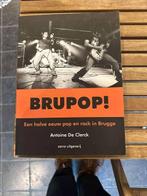 Brupop Antoine De Clerck, Livres, Musique, Antoine De Clerck, Enlèvement ou Envoi, Général, Comme neuf