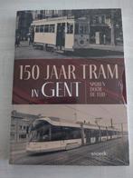 150 jaar tram in Gent - nieuw, Livres, Transport, Tram, Enlèvement ou Envoi, Neuf