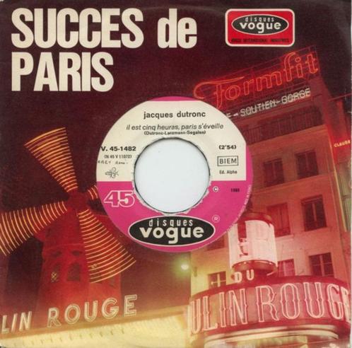 Jacques Dutronc ‎– Il Est Cinq Heures, Paris S'éveille, CD & DVD, Vinyles Singles, Comme neuf, Single, Autres genres, 7 pouces