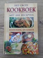 Kookboek 'Het grote kookboek' met 1001 recepten, Boeken, Kookboeken, Ophalen of Verzenden