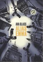 ALIAS EMMA, Ophalen, Gelezen, AVA GLASS
