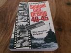 Soldaat van Oranje 40 - 45 - Erik Hazelhoff Roelfzema, Ophalen of Verzenden, Gelezen, Algemeen