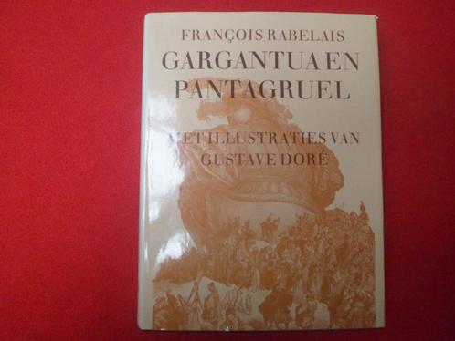 François Rabelais: Gargantua en Pantagruel, Boeken, Literatuur, Gelezen, Nederland, Ophalen of Verzenden