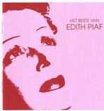 Edith Piaf - Het Beste van, Ophalen of Verzenden