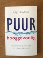 Boek Puur hooggevoelig, Boeken, Psychologie, Ophalen, Zo goed als nieuw, Sociale psychologie