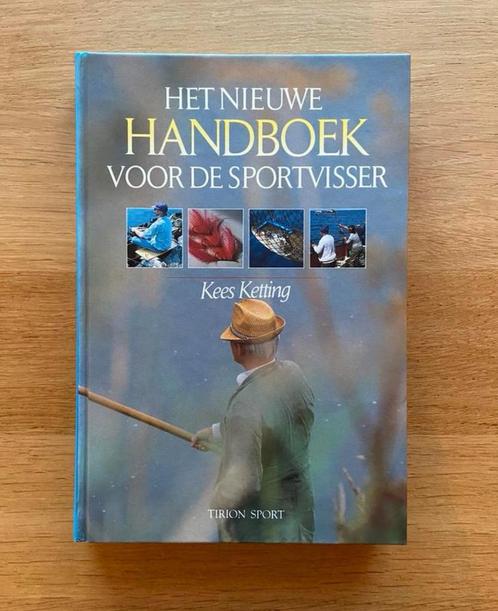 Het nieuwe handboek voor de sportvisser - Kees Ketting, Sports nautiques & Bateaux, Pêche à la ligne | Général, Comme neuf, Livre ou Revue