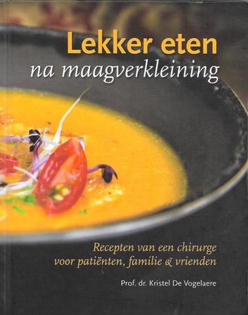 Lekker eten na maagverkleining,  Kristel De Vogelaere beschikbaar voor biedingen