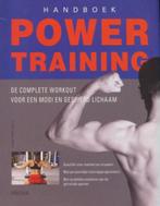 (sp152) Handboek Power Training, de complete workout, Livres, Livres de sport, Utilisé, Enlèvement ou Envoi