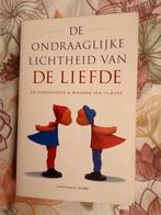 De ondraaglijke lichtheid van liefde, Boeken, Ophalen of Verzenden, Zo goed als nieuw