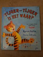 Byron Katie - Tijger-Tijger is het waar?, Enlèvement ou Envoi, Byron Katie