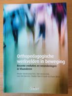 Sarah De Pauw - Orthopedagogische werkvelden in beweging, Boeken, Wetenschap, Ophalen of Verzenden, Sarah De Pauw; Claudia Claes