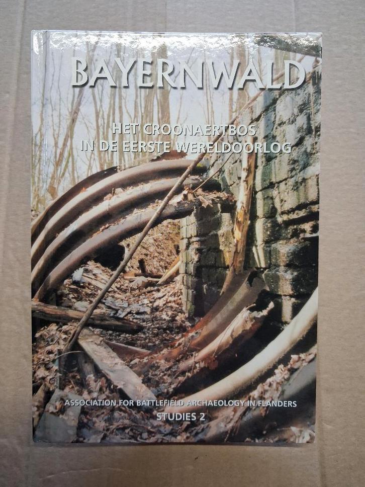 livre de guerre = Bayernwald-Croonaertbos WW1, Collections, Objets militaires | Général, Armée de terre, Enlèvement ou Envoi