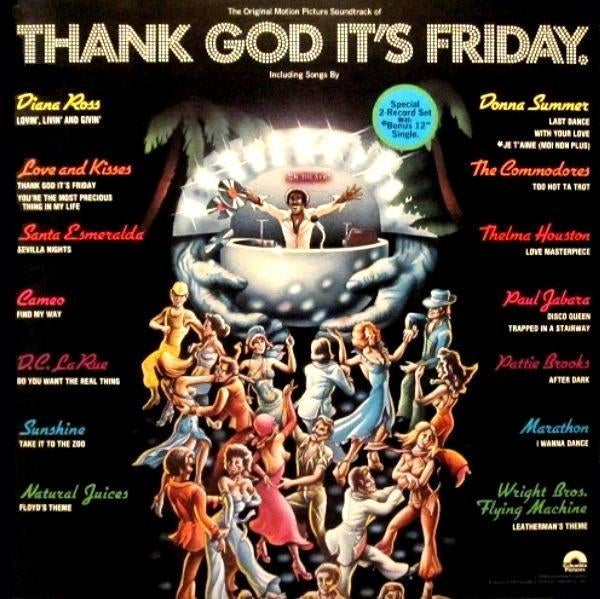 Thank God It's Friday 2LP + 12'' Bonus (Soundtrack), CD & DVD, Vinyles | Musiques de film & Bandes son, Avec pochette intérieure
