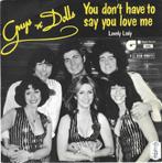 Single Guys & Dolls You don’t have to say you love me, Enlèvement ou Envoi, Single, Comme neuf, Pop