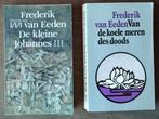 Frederik van Eeden x 2, Boeken, Ophalen of Verzenden