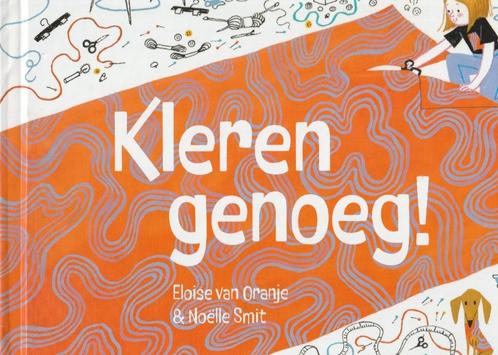 Kleren genoeg! - Eloise van Oranje, Boeken, Kinderboeken | Jeugd | onder 10 jaar, Zo goed als nieuw, Ophalen of Verzenden