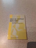 Jazz op avontuur 1970 - 1980, Boeken, Rudy Koopmans, Ophalen of Verzenden, Zo goed als nieuw, Genre of Stijl