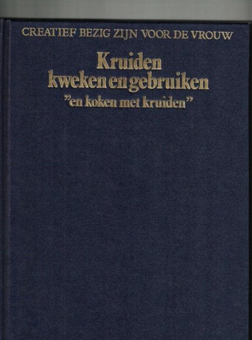 Kruiden kweken en gebruiken evelien deul 256 blz, Boeken, Wonen en Tuinieren, Zo goed als nieuw, Ophalen of Verzenden