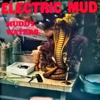 Muddy Waters – Electric Mud, Cd's en Dvd's, Ophalen of Verzenden, Zo goed als nieuw, 12 inch, Overige genres
