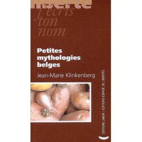 Petites Mythologies Belges - Klinkenberg Jean-Marie, Livres, Science, Comme neuf, Autres sciences, Enlèvement ou Envoi