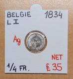 1/4 FR  1834    LEOPOLD I     BELGIE    ZILVER    € 35, Timbres & Monnaies, Monnaies | Belgique, Argent, Enlèvement ou Envoi, Monnaie en vrac