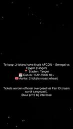 Te koop:2 tickets halve finale AFCON Senegal/Egypte (Tanger)