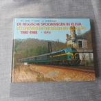 De Belgische spoorwegen in Kleur, Ophalen of Verzenden, Zo goed als nieuw, Zie beschrijving, Trein