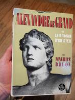 Boek Alexandre le Grand, Boeken, Gelezen, Ophalen of Verzenden, België, Maurice Druon