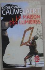La maison des lumières - Didier Van Cauwelaert, Boeken, Romans, Ophalen of Verzenden
