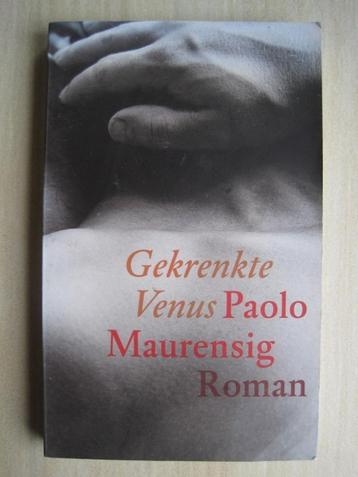 213 - Gekrenkte Venus - Paolo Maurensig beschikbaar voor biedingen
