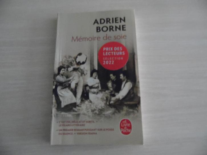 MÉMOIRE DE SOIE        ADRIEN BORNE, Livres, Romans, Comme neuf, Europe autre, Enlèvement ou Envoi