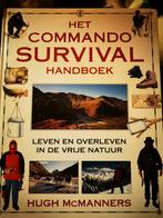 Het commando survival handboek  Leven en overleven, Sport en Fitness, Bergsport en Wandelen, Overige typen, Ophalen of Verzenden