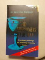 Sir Laurence Gardner: De Erfopvolgers van de Graal, Zo goed als nieuw, Sir Laurence Gardner, Verzenden