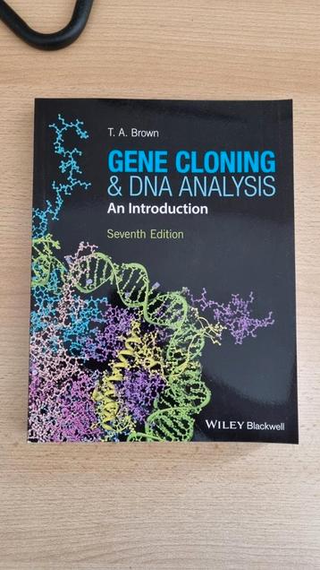 Gene cloning & DNA analysis - An introduction - 7th edition
