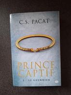 Prince captif - C.S. Pacat (le guerrier), Enlèvement, Utilisé, C.S. Pacat