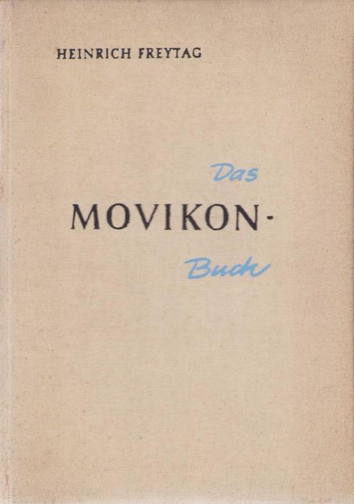 Das Movikon Buch - Heinrich Freytag, Livres, Art & Culture | Photographie & Design, Utilisé, Technique, Enlèvement ou Envoi