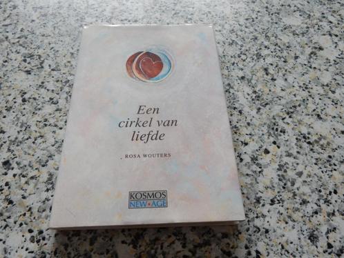 nr.430 - Een cirkel van liefde - Rosa Wouters, Boeken, Esoterie en Spiritualiteit, Ophalen of Verzenden