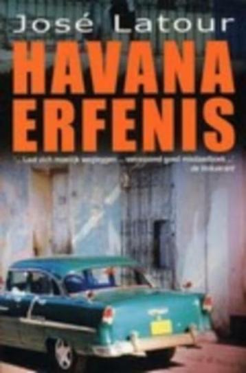 Havana erfenis / Jose Latour beschikbaar voor biedingen