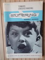 Toward understanding Stuttering / Wendell Johnson, Livres, Psychologie, Autres sujets/thèmes, Enlèvement, Utilisé, Wendell Johnson