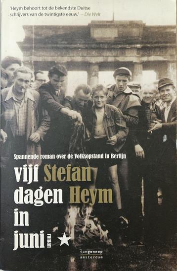 Vijf dagen in juni - Stefan Heym - 2012 (volksopstand Berlij beschikbaar voor biedingen
