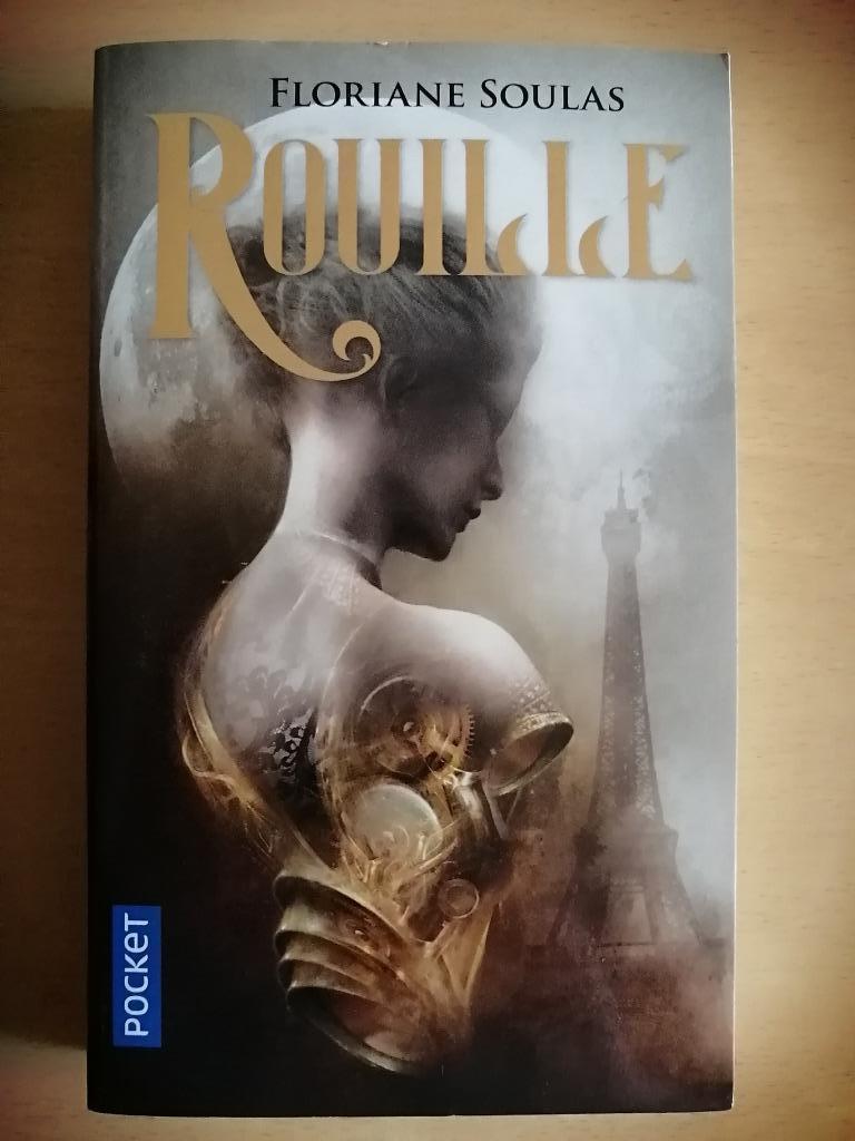 Rouille de Floriane Soulas, Boeken, Fantasy, Ophalen of Verzenden